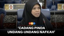 Culas tunai nafkah, kerajaan mahu pinda undang-undang syariah