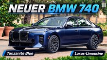 BMW 740 xDrive in Tanzanite Blue – So modern ist der neue 7er wirklich