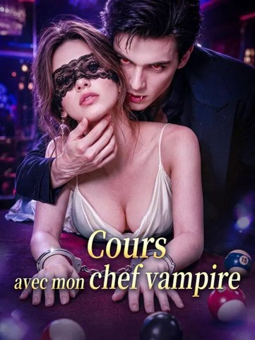 Cours avec mon chef vampire - Full Drama English Subtitles
