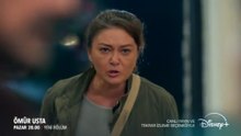 Ömür Usta 6. Bölüm 1. Fragmanı