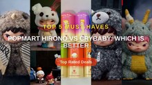 POPMART Hirono vs CRYBABY: Which Is Better