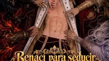 Renací para seducir a mis cuatro bestias | Serie Completa | Short Drama Español