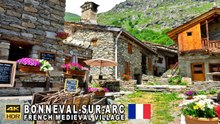 Bonneval-sur-Arc, France – Historic Alpine Village Walking Tour in the French Alps (4K)