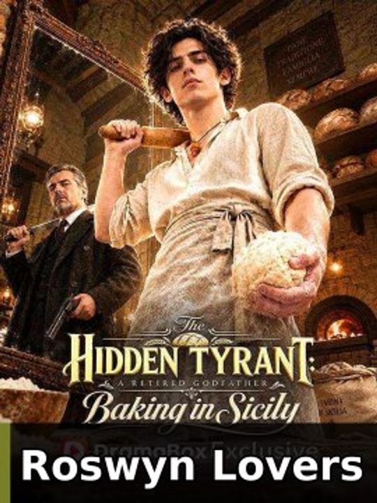 The Hidden Tyrant A Retired Godfather Baking in Sicily (HD Movie ...