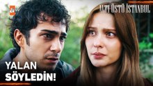 Emir ve Naz ilişkisine büyük darbe! - Altı Üstü İstanbul 18. Bölüm