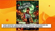 Ticket Misiones | Martín Cortés presenta una nueva edición del After Office en Ummita este viernes