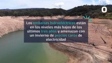 Los embalses hidroeléctricos están en los niveles más bajos de los últimos tres años y amenazan con un invierno de precios caros de electricidad