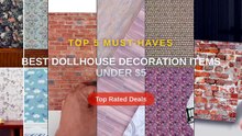 Best Dollhouse Decoration Items Under $5