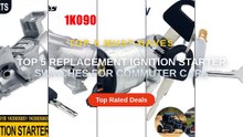 Top 5 Replacement Ignition Starter Switches For Commuter Cars