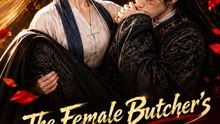 The Female Butcher's Mysterious Lover - Full EP | Historical Romance Short Drama | Mysterious Lover, Forbidden Love & Hidden Secrets - ENGSUB