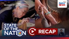 State of the Nation: (Part 2)  Apo Whang Od at isa pang centenarian | SONA