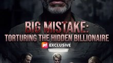 Grande errore: torturare il miliardario nascosto | Film Completo in Italiano