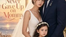 Baby, Daddy Never Gave Up on Mommy - Full Movie