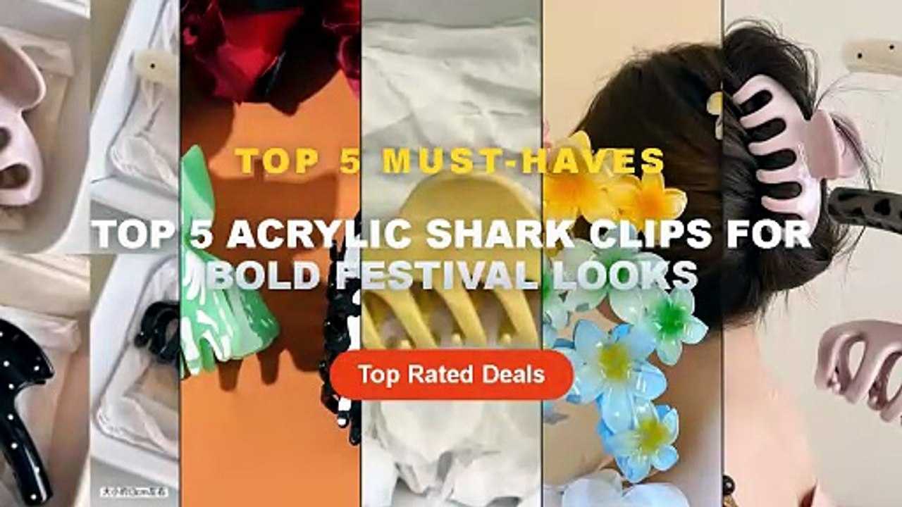 Top 5 Best Top 5 Acrylic Shark Clips For Bold Festival Looks (Must Have ...