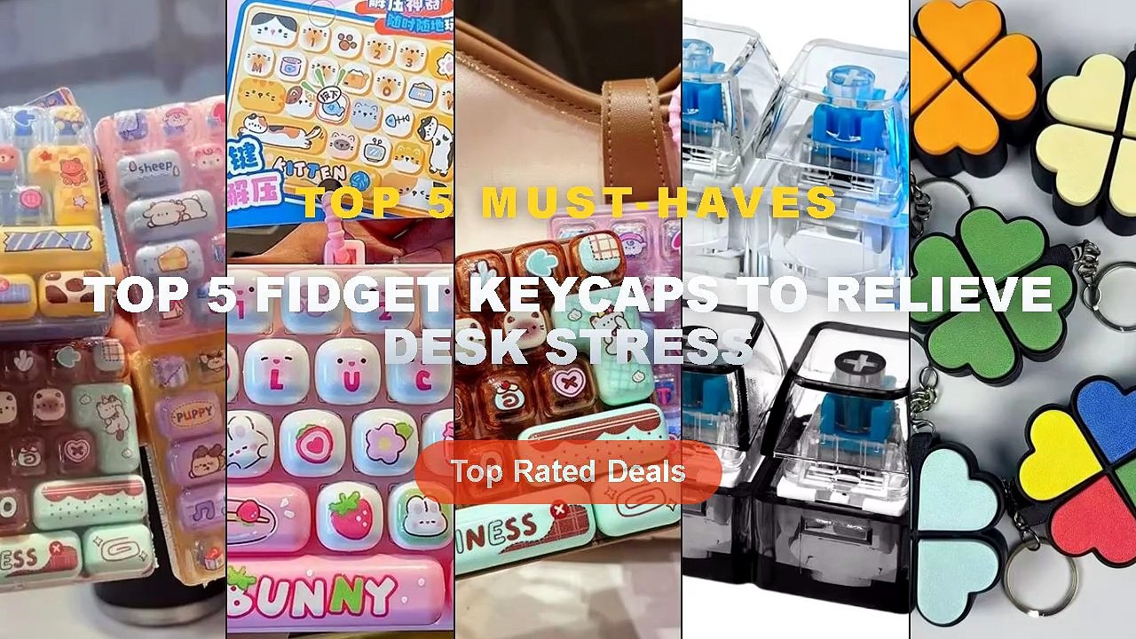 Cheap & Best Top 5 Fidget Keycaps To Relieve Desk Stress Unboxing ...