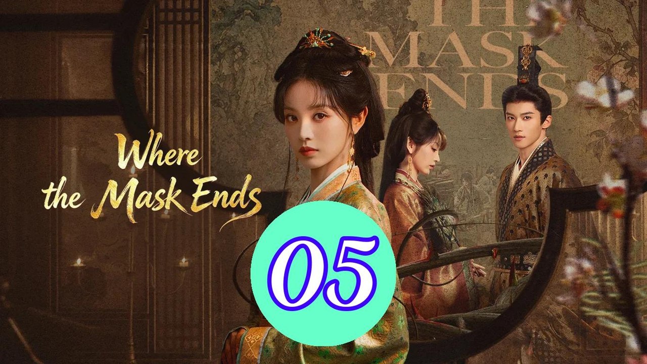 Where the Mask Ends - Episode 5: Watch Now - video Dailymotion