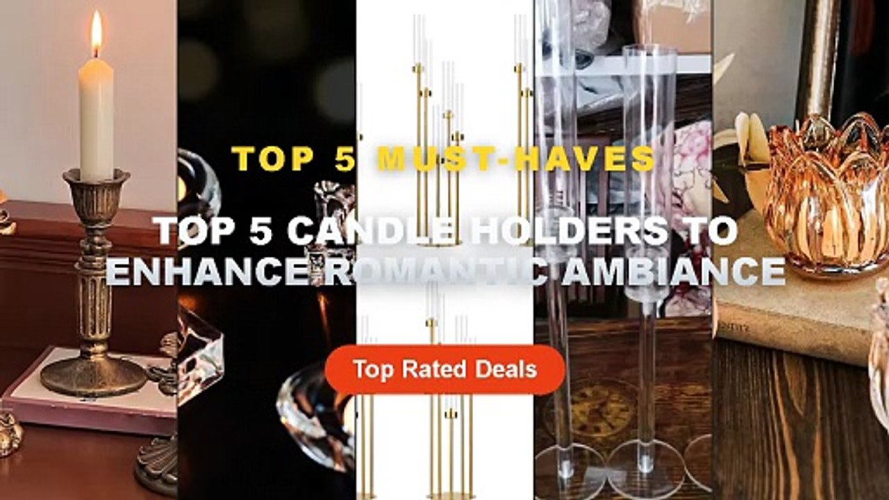 Ultimate Guide to the Best Top 5 Candle Holders To Enhance Romantic ...