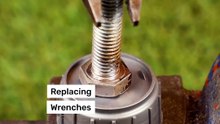 How to replace stubborn wrenches