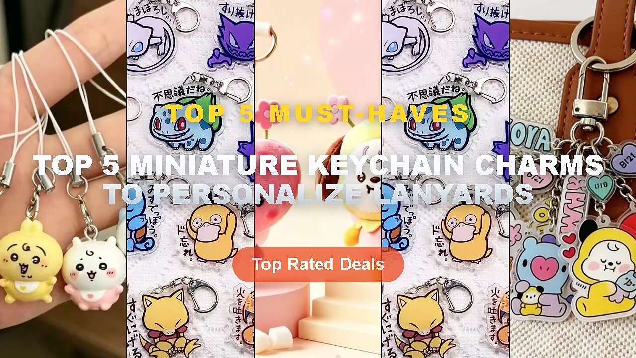 Top 5 Best Top 5 Miniature Keychain Charms To Personalize Lanyards ...