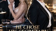 He Chose His Secretary, So I Chose His Rival 🍿🍿🍿FULL MOVIES ENGLISH SUB 2026🍿🍿🍿 FULL 2026
