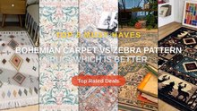 Bohemian Carpet vs Zebra Pattern Rug: Which Is Better