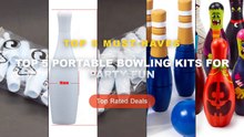 Top 5 Portable Bowling Kits For Party Fun: Top 5 Best Sellers - Foam Bowling Set Halloween Gift for Kids Toys Party Supp...