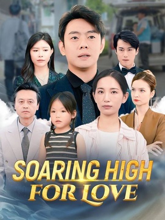 Soaring High for Love Film HD - video Dailymotion