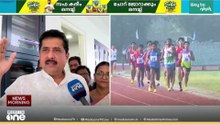 'മഴ ചതിച്ചില്ല...മത്സരങ്ങൾ എല്ലാം ഭംഗിയായി നടക്കുന്നു...'; മന്ത്രി എൻ. ഷംസുദ്ധീൻ മീഡിയവണിനോട്