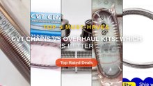 CVT Chains vs Overhaul Kits: Which Is Better