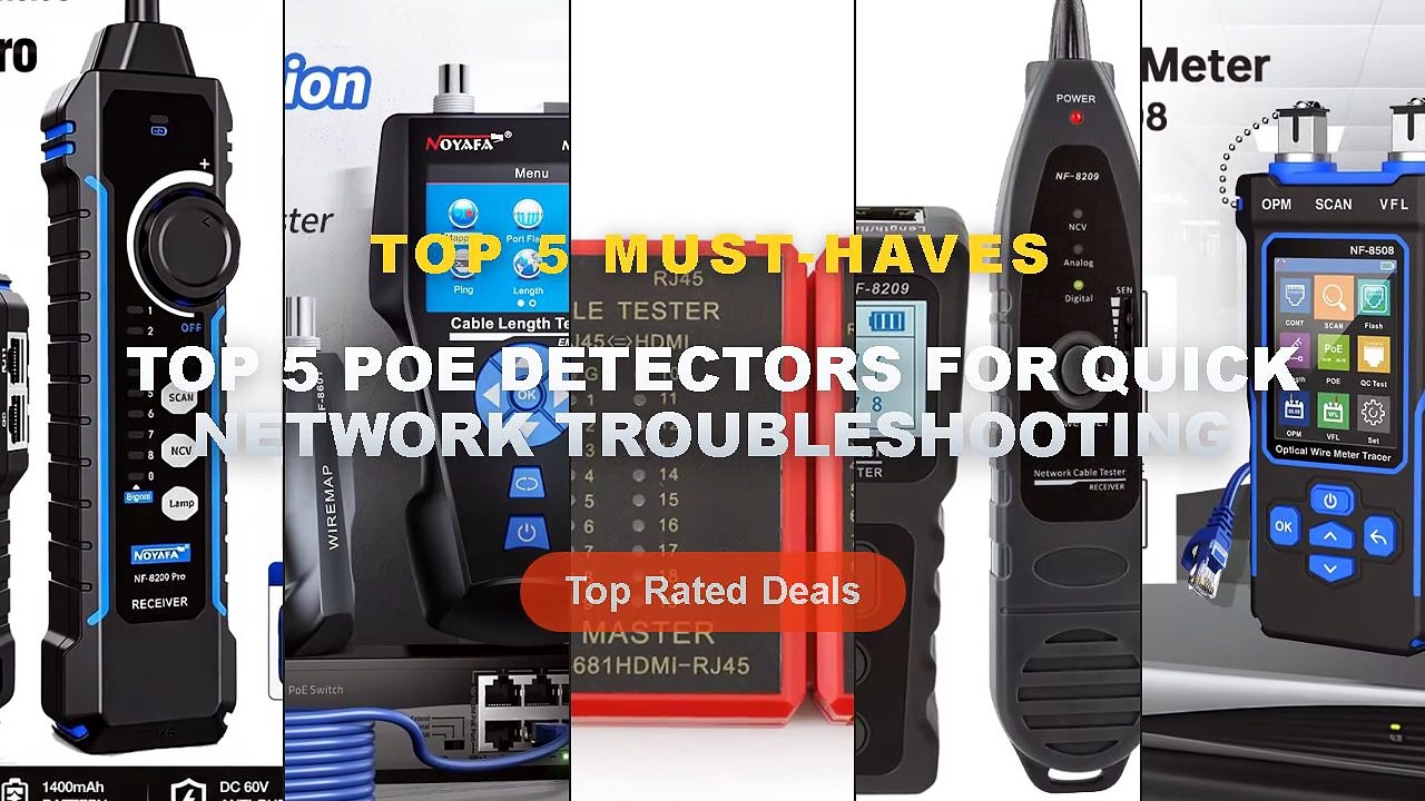 Ultimate Guide to the Best Top 5 PoE Detectors For Quick Network ...