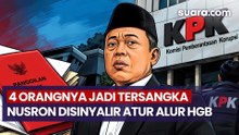 Empat Orang Kepercayaannya Jadi Tersangka, Nusron Wahid Diduga Tentukan Alur Perizinan HGB