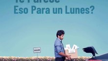 (Película) ¿Qué Te Parece Eso Para un Lunes?
