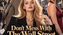 Don't Mess With The Wall Street Queen Season
