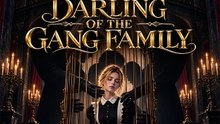 Blind Darling of the Gang Family