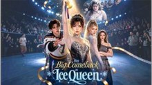 Her Big Comeback as Ice Queen - Full Drama English Subtitles