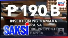 Kabuuang halaga ng insertion ng Kamara sa budget, aabot sa P190B; lampas P1T umano ang red flags na nakita ng budget watchdog | Saksi