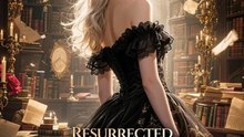 Resurrected Queen | Complete Short Drama