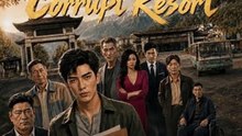Back Home to Bust a Corrupt Resort English Full Movie English