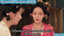 Tigers Sniff the Rose – Episode 11 ENGLISH SUBTITLES (2026)
