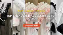 Best Top 5 Headband Accessories For Lolita Fashion on AliExpress | Review