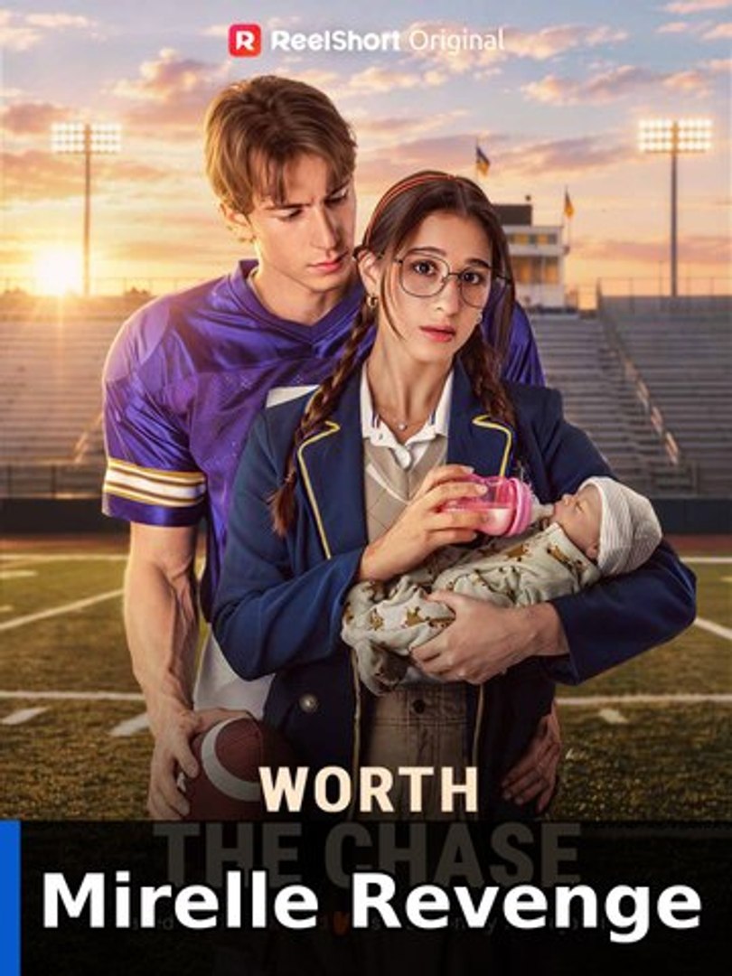 Worth the Chase | Complete Short Drama