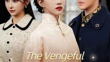 The Vengeful Femme Fatale | Watch Full Movie