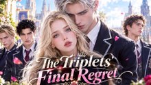 the triplets final regret