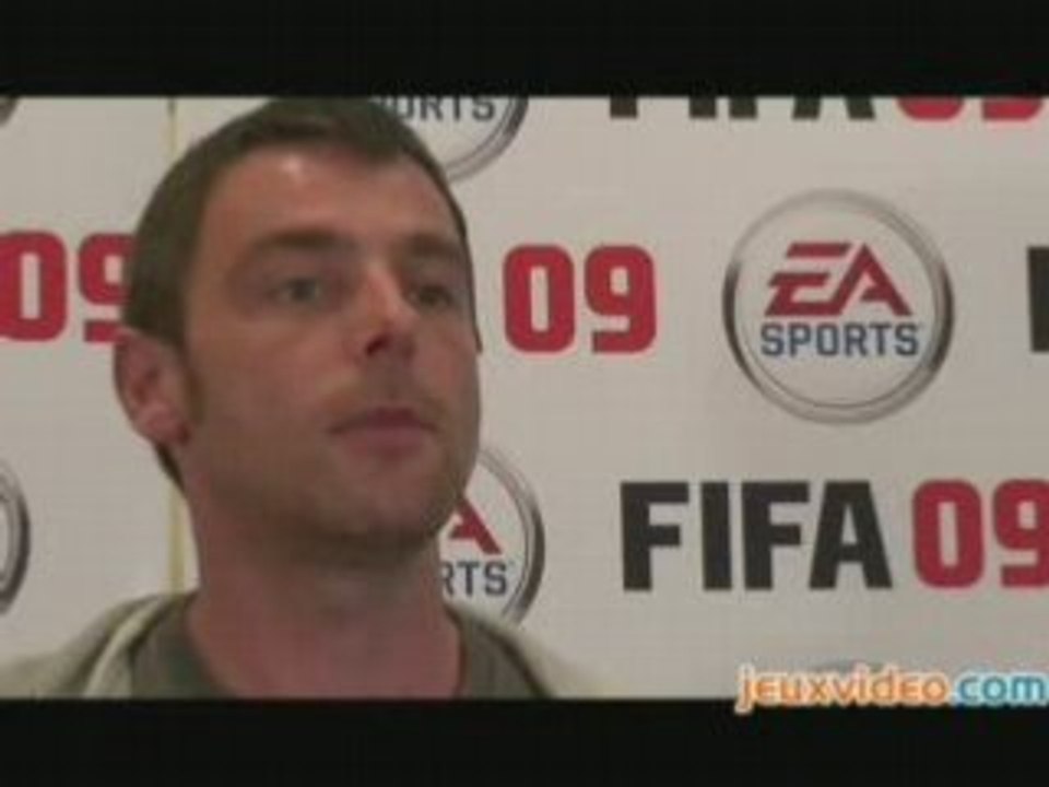 FIFA 09 - Les points forts du jeu Interview Jeuxvideo.com