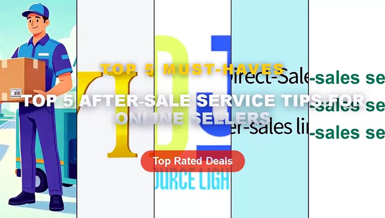 Why Everyone Is Buying Top 5 After‑Sale Service Tips For Online Sellers ...