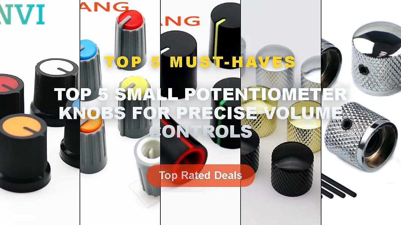 Ultimate Guide to the Best Top 5 Small Potentiometer Knobs For Precise ...