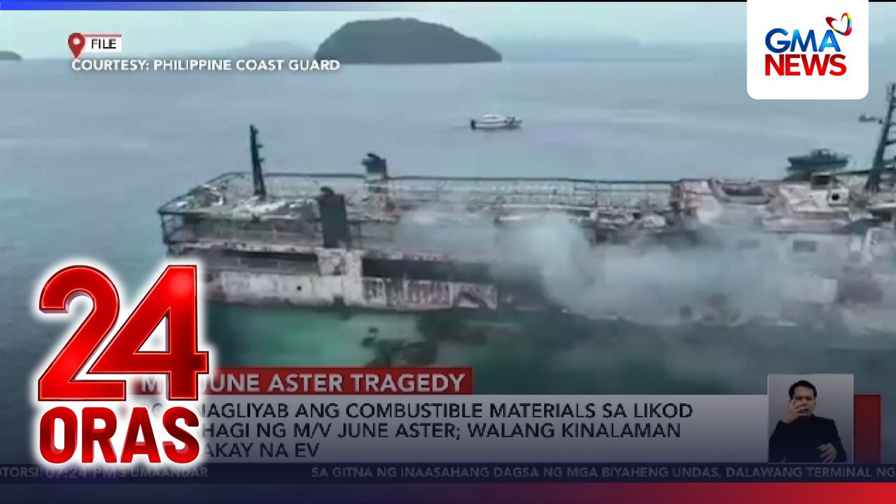 PCG - Nagliyab ang combustible materials sa likod na bahagi ng M/V June ...