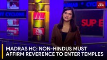 Madras HC Temple Ruling: Non-Hindus Must Affirm Reverence To Enter Tamil Nadu Shrines