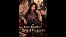 Don's Daughter Ring Of Vengeance – English Sub