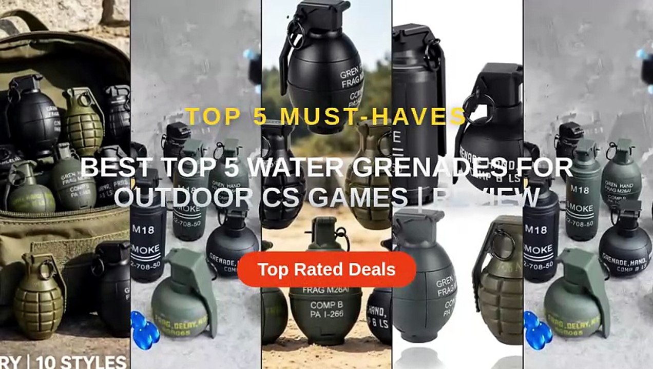 Best Top 5 Water Grenades For Outdoor CS Games | Review - video Dailymotion